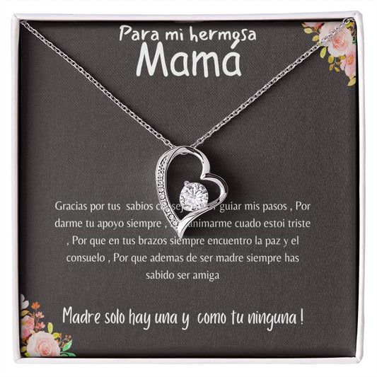 Para Mi Hermosa Mamá - Forever Love Necklace